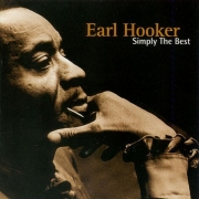 Earl Hooker - Simply the Best (1999)