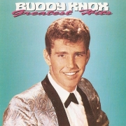 Buddy Knox - Greatest Hits (1995)