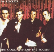 The Rockats - The Good The Bad The Rockin' (1997)