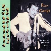 Ray Campi ‎– Rockabilly Rebellion: The Best Of Ray Campi, Volume 1 (1997)