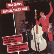 Ray Campi - Taylor, Texas 1988 (1989)