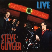 Steve Guyger - Live At The Dinosaur (1994)