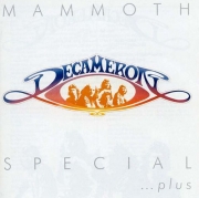 Decameron - Mammoth Special… Plus (Reissue) (1974/2001)