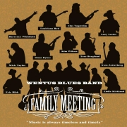 Wentus Blues Band - Family Meeting (2007/2017)