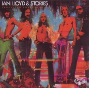 Ian Lloyd & Stories - Traveling Underground (Reissue) (1973/1992)
