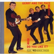 Gerry And The Pacemakers - How Do You Like It (Reissue, Remastered) (1964/1994)