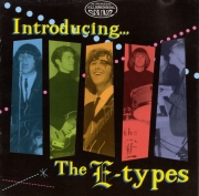 The E-Types - Introducing... The E-Types (1995)