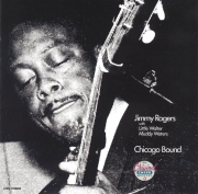 Jimmy Rogers - Chicago Bound (Reissue) (1970/1990)