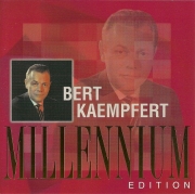 Bert Kaempfert - Millennium Edition (2000)