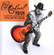 Michael Mann - I Still Got My Guitar (2008)