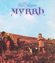 Robin Williamson - Myrrh (Reissue) (1972/2004)