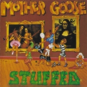 Mother Goose - Stuffed (Reissue) (1977/1995)