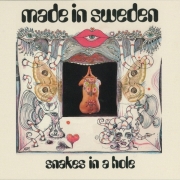 Made In Sweden - Snakes In A Hole (Reissue) (1969/2006)
