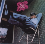 Moby Grape - Truly Fine Citizen (Reissue, Remastered) (1969/2007)