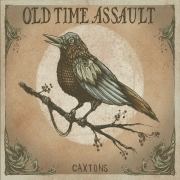 Old Time Assault - Caxtons (2017)