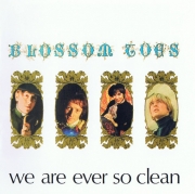 Blossom Toes - We Are Ever So Clean (Expanded Edition) (1967/2007)