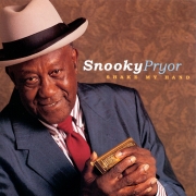 Snooky Pryor - Shake My Hand (1999)