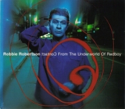 Robbie Robertson - Contact From The Underworld of Redboy (1998)