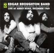 Edgar Broughton Band - Keep Them Freaks A Rollin' (Remastered) (1969/2004)