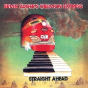 Brian Auger's Oblivion Express - Straight Ahead (Reissue, Remastered ) (1974/2006)
