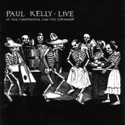 Paul Kelly - Live At The Continental And The Esplanade (1996)