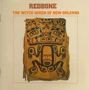 Redbone - The Witch Queen Of New Orleans (Remastered) (1971/2004)