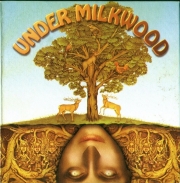 Under Milkwood - Under Milkwood (Reissue) (1970/2004)