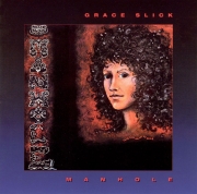 Grace Slick - Manhole (Reissue) (1974/2011)