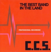CCS - The Best Band In The Land (Reissue) (1973/2001)