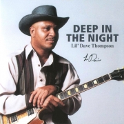 Lil' Dave Thompson - Deep in the night (2008)