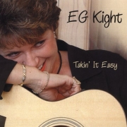 EG Kight - Takin' It Easy (2004)