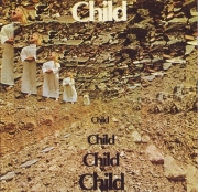 Child - Child (Reissue ) (1969/1998)
