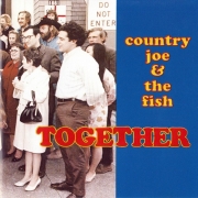 Country Joe And The Fish - Together (Reissue) (1968/1990)