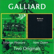 Galliard - Strange Pleasure / New Dawn (Reissue) (1969-70/2005)