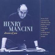 Henry Mancini - Dream Of You (Remastered) (1999)