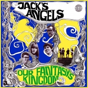 Jack's Angels - Our Fantasy's Kingdom (1967)