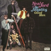 Neal Ford And The Fanatics - Good Men (1965-68/2013)