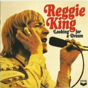 Reggie King - Looking For A Dream (Reissue) (1968-71/2012) Lossless