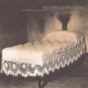 Red House Painters - Down Colorful Hill (1992)