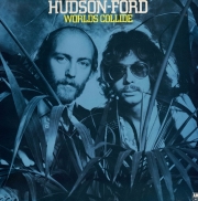 Hudson And Ford - Worlds Collide (1975)