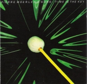 Pierre Moerlen's Gong - Time Is The Key (Reissue) (1979/1992)