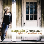 Amanda Rheaume - Light Of Another Day (2011)