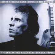 Steve Gibbons Band - Down In The Bunker (Reissue) (1978/2000)
