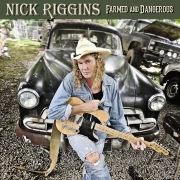 Nick Riggins - Farmed and Dangerous (2015)