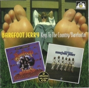 Barefoot Jerry - Keys To The Country / Barefootin' (Reissue, Remastered ) (1976-77/1997)