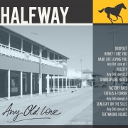 Halfway - Any Old Love (2014)