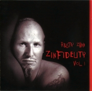 Rusty Zinn - Zinfidelity, Vol. 1 (2005)