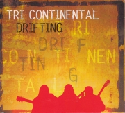 Tri Continental - Drifting (2004)