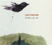 Luis Pastor - Piedra De Sol (2000)