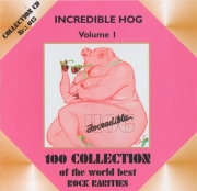 Incredible Hog - Volume 1 (Reissue) (1973/2001)
